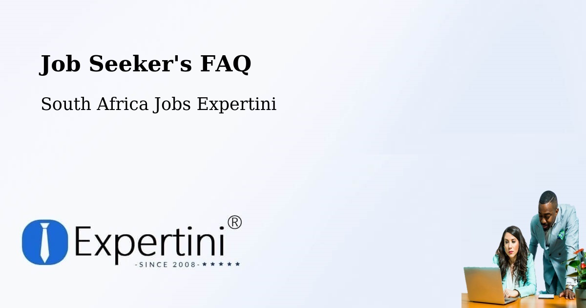 Job Seeker FAQ – Kimberley - South Africa Jobs Expertini